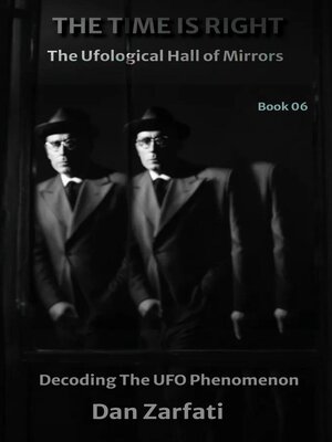 cover image of The Ufological Hall of Mirrors the Signal & the Noise  Information & Disinformation